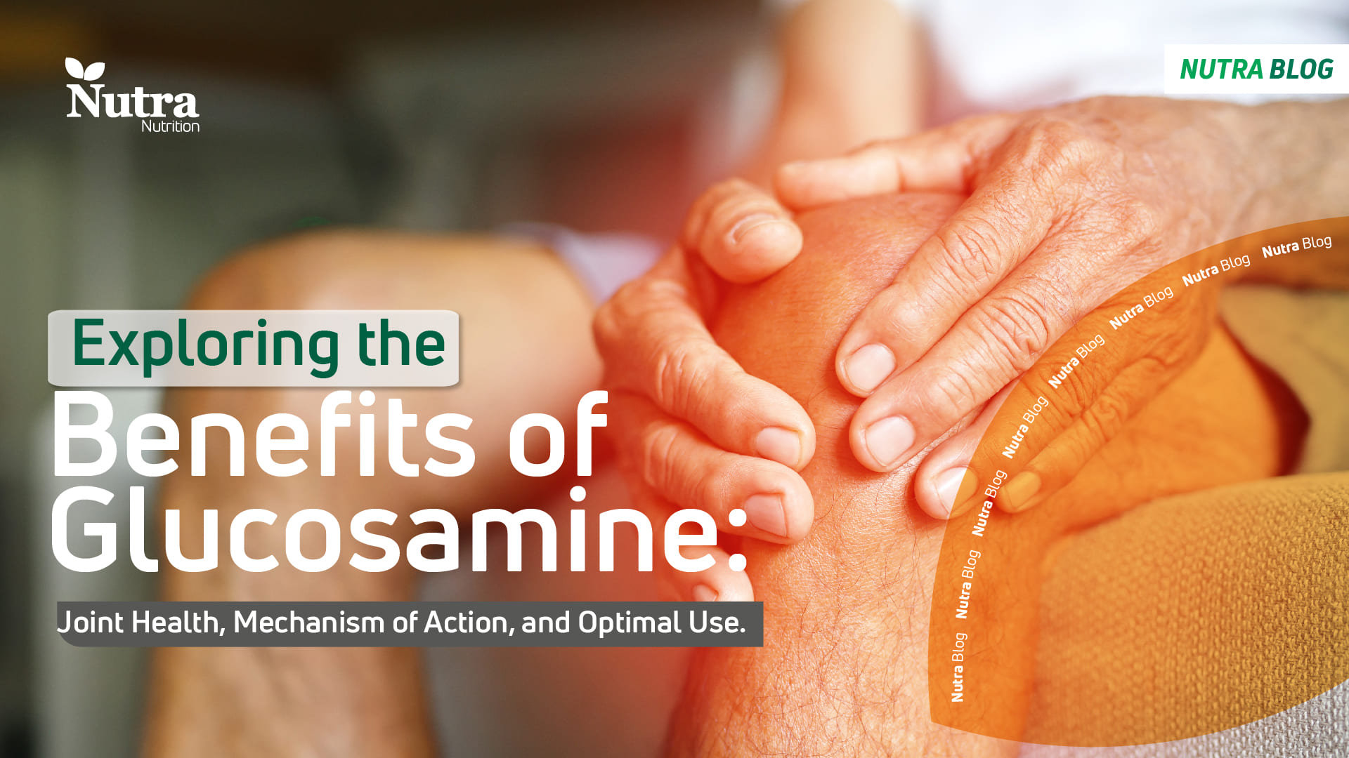 Exploring the Benefits of Glucosamine: Joint Health, Mechanism of Action, and Optimal Use